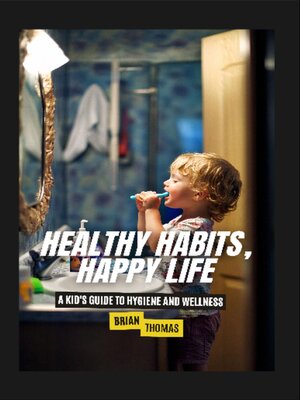 cover image of Healthy Habits, Happy Life